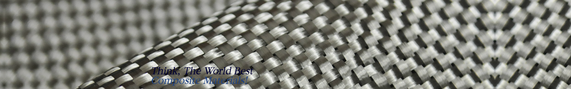 Think, The World Best Composite Materials!